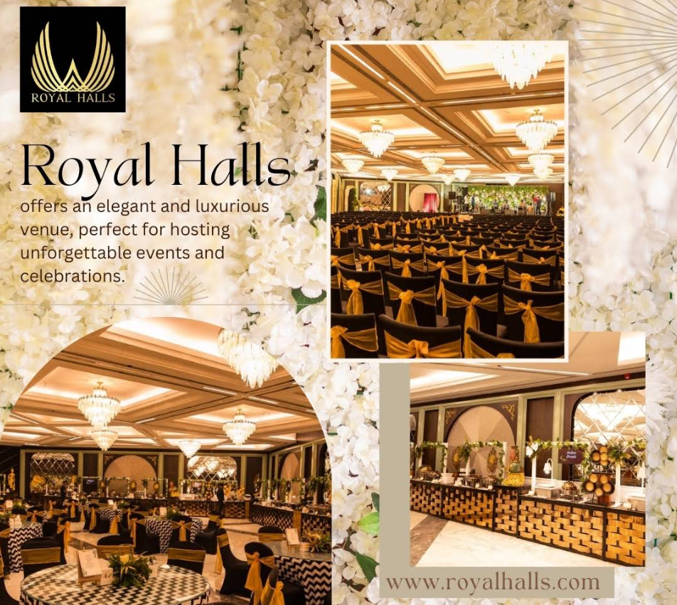 Royal Halls NSCI – Luxurious Banquet Hall